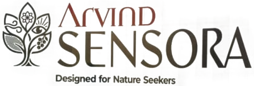 Arvind Sensora - Designed for Nature Seekers